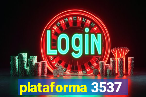 plataforma 3537